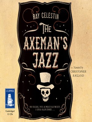 cover image of The Axeman's Jazz